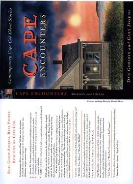 Cape Encounters: Contemporary Cape Cod Ghost Stories. Firsthand accounts of Cape Cod haunted houses and inns.